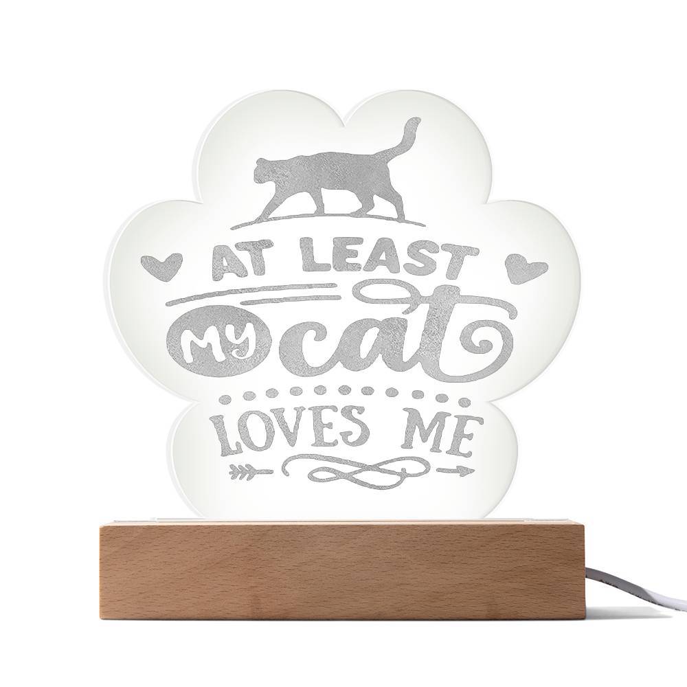 Jewelry At least MY Cat Loves Me ~ Engraved Acrylic Paw Plaque GiftsByJeff Gifts By Jeff Pittsburgh PA