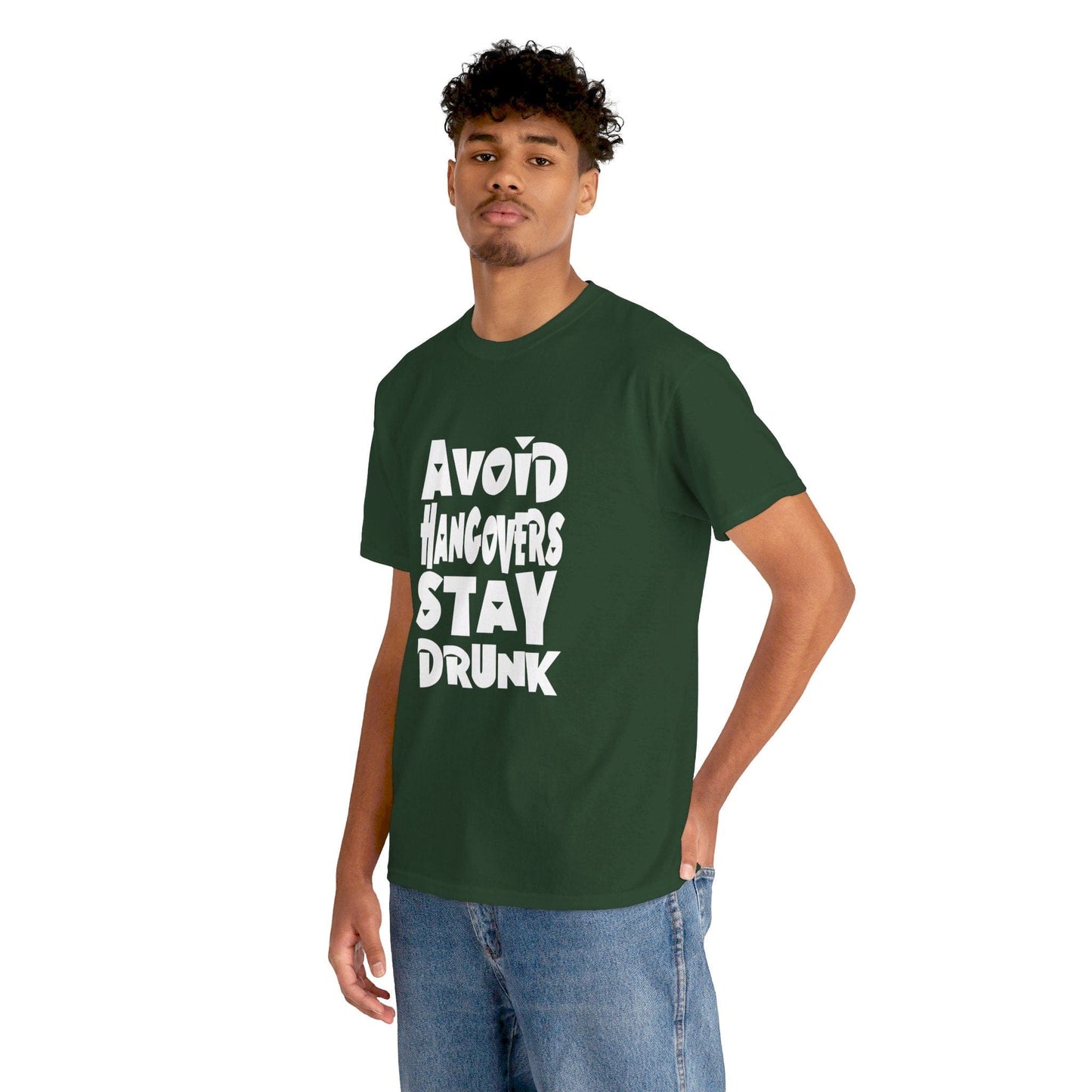 T-Shirt Avoid Hangovers Stay Drunk - Gildan 5000 Unisex T-shirt GiftsByJeff Gifts By Jeff Pittsburgh PA