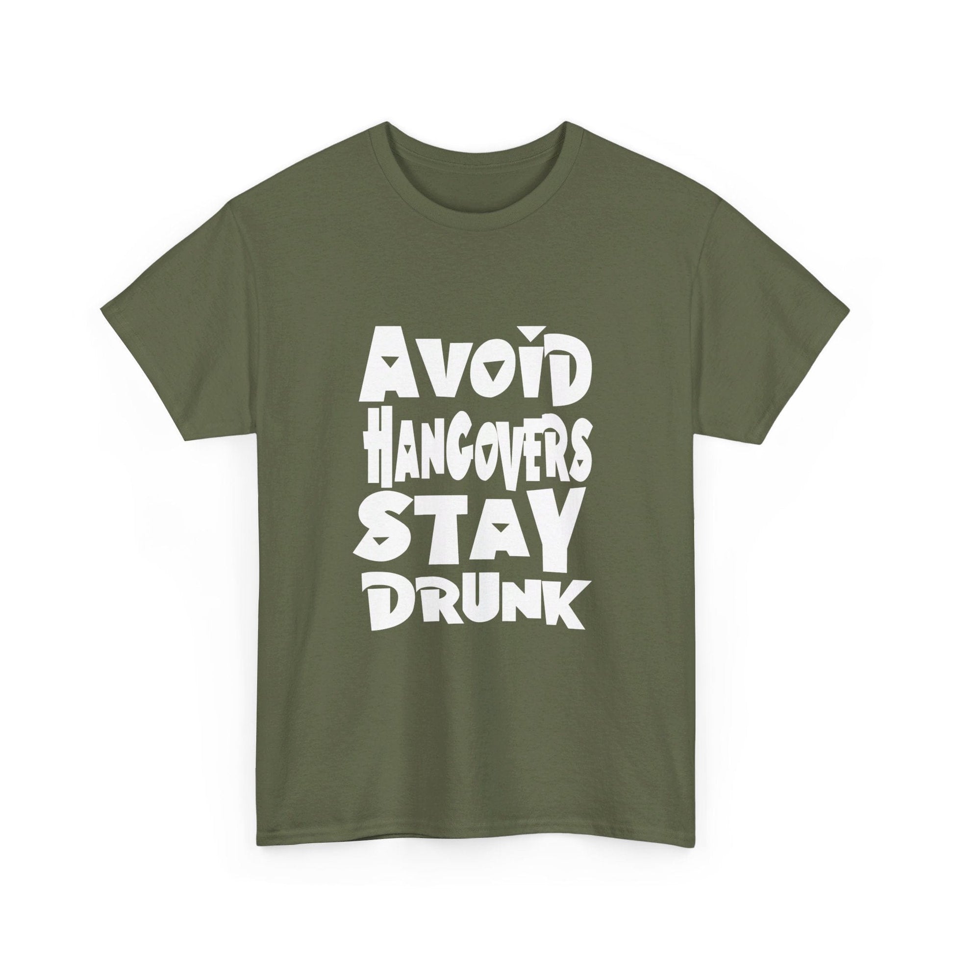 T-Shirt Avoid Hangovers Stay Drunk - Gildan 5000 Unisex T-shirt GiftsByJeff Gifts By Jeff Pittsburgh PA