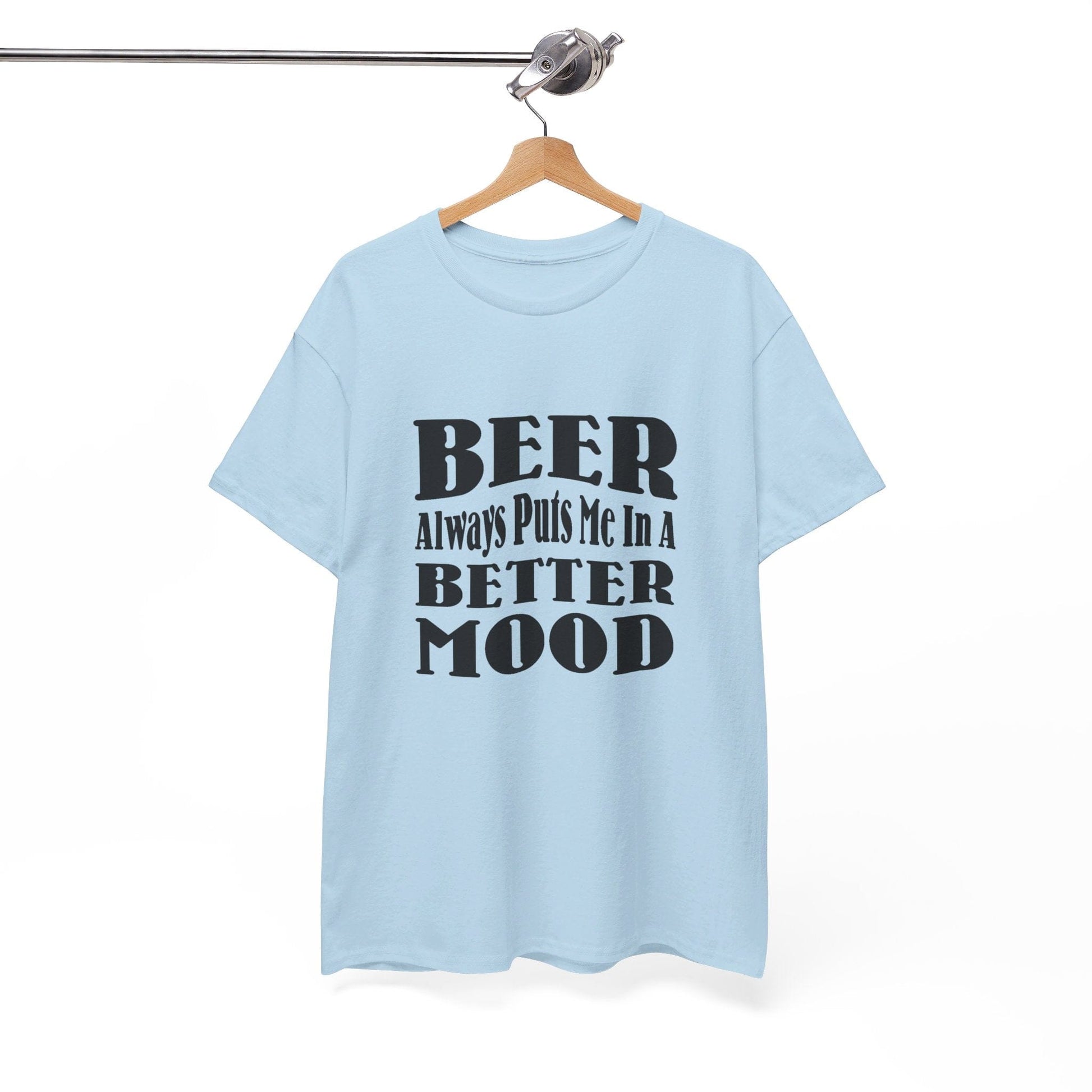 T-Shirt BEER Always Puts Me In A Better Mood - Gildan 5000 Unisex T-shirt GiftsByJeff Gifts By Jeff Pittsburgh PA