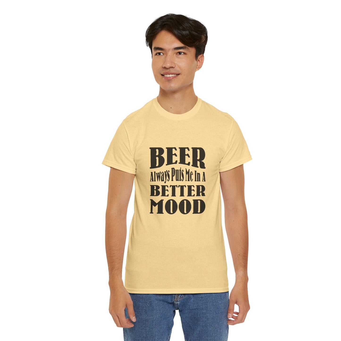 T-Shirt BEER Always Puts Me In A Better Mood - Gildan 5000 Unisex T-shirt GiftsByJeff Gifts By Jeff Pittsburgh PA