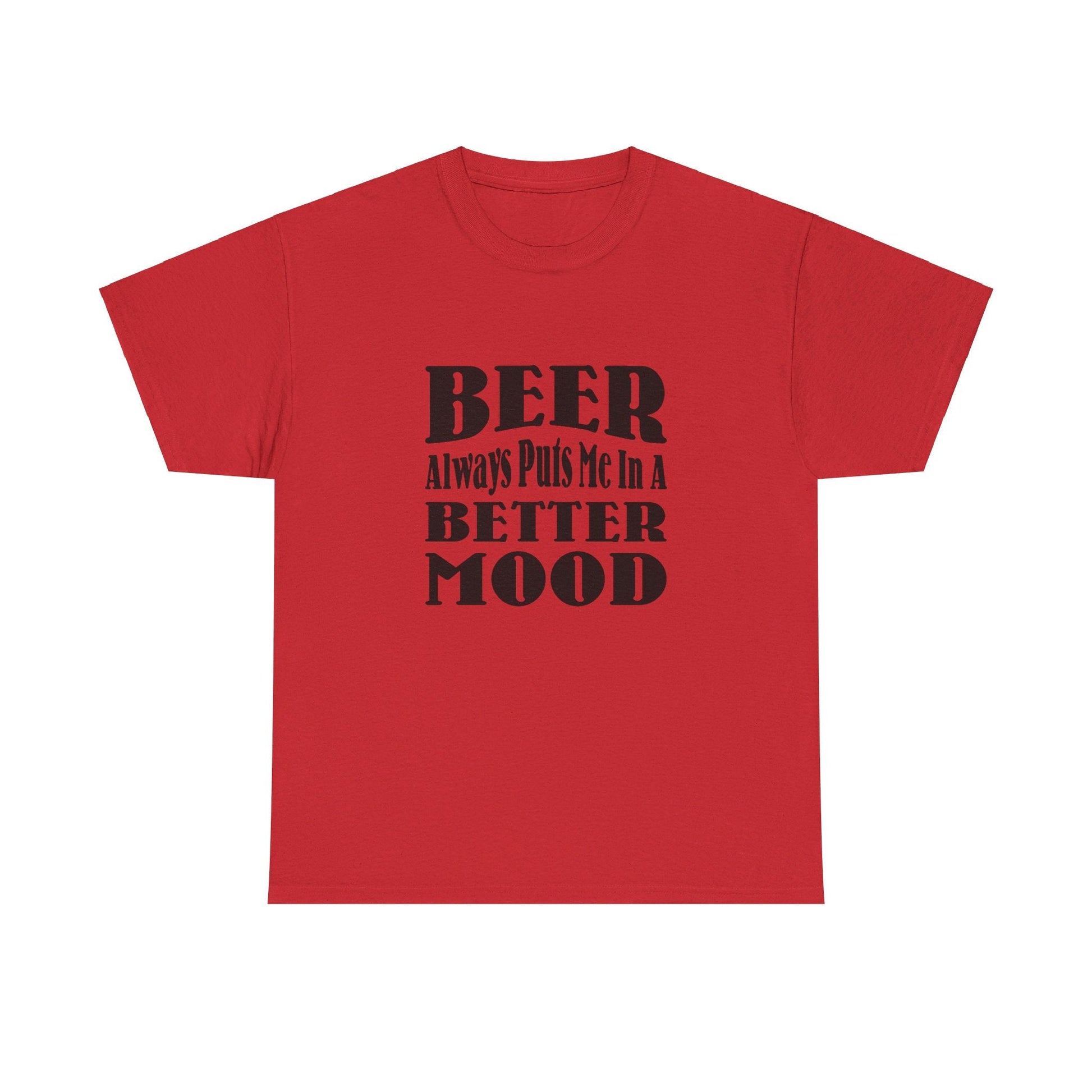 T-Shirt BEER Always Puts Me In A Better Mood - Gildan 5000 Unisex T-shirt GiftsByJeff Gifts By Jeff Pittsburgh PA