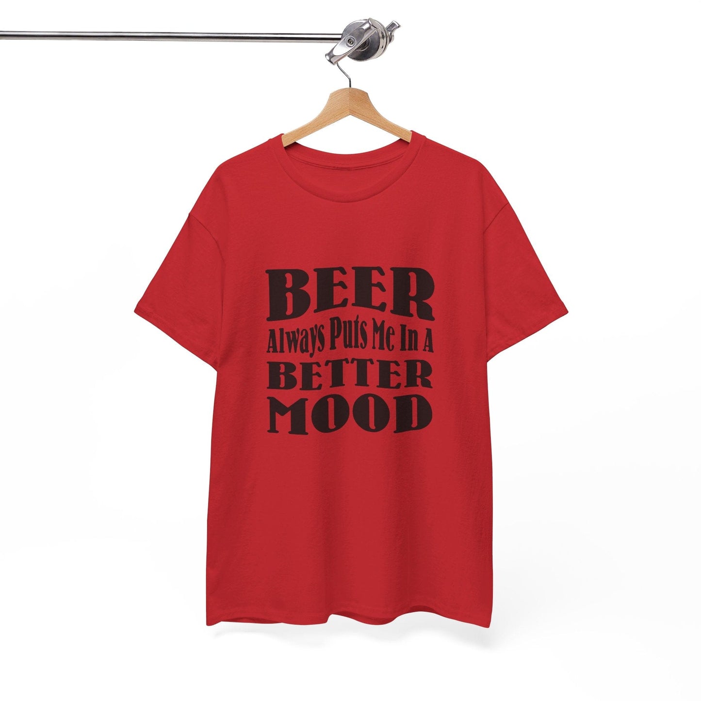 T-Shirt BEER Always Puts Me In A Better Mood - Gildan 5000 Unisex T-shirt GiftsByJeff Gifts By Jeff Pittsburgh PA