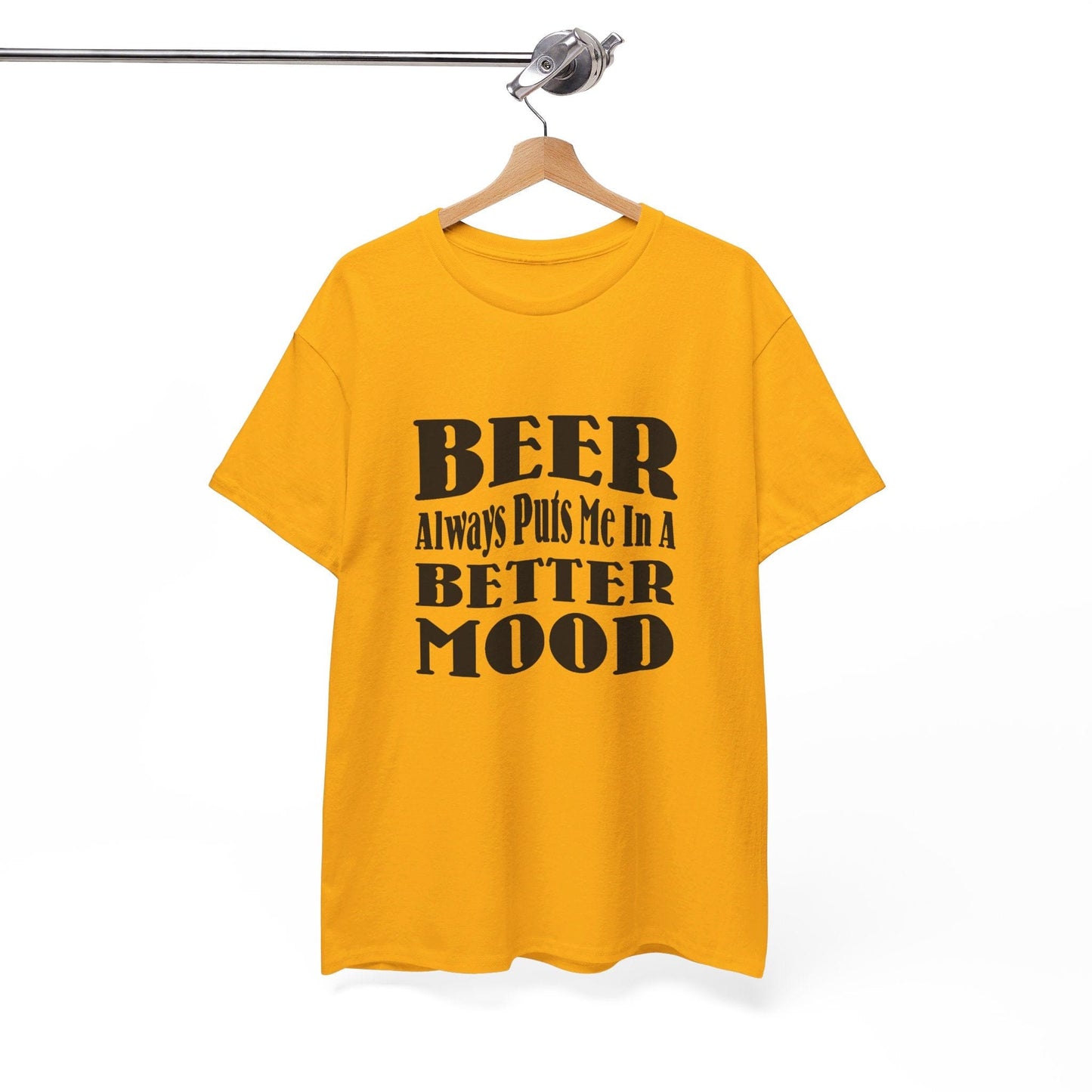 T-Shirt BEER Always Puts Me In A Better Mood - Gildan 5000 Unisex T-shirt GiftsByJeff Gifts By Jeff Pittsburgh PA