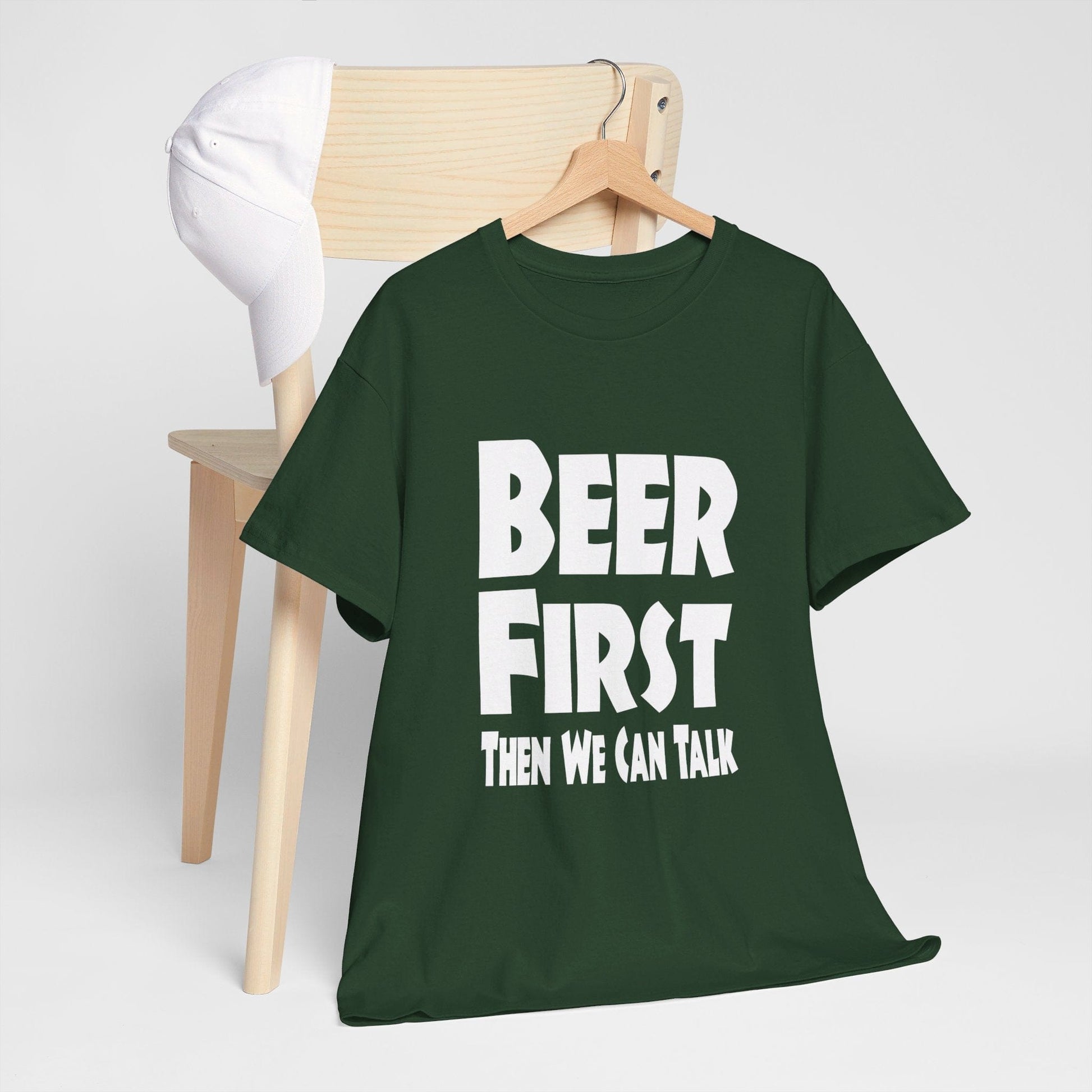 T-Shirt Beer First, Then We Can Talk - Gildan 5000 Unisex T-shirt GiftsByJeff Gifts By Jeff Pittsburgh PA