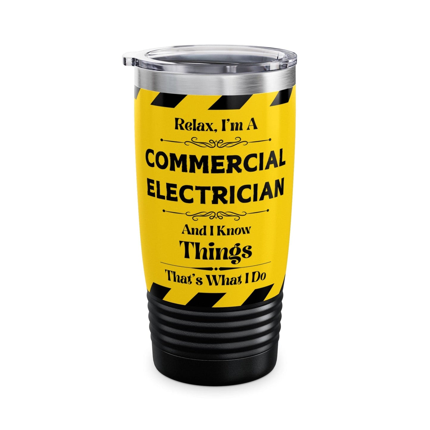 Mug Black / 20oz Relax, I'm A Commercial Electrician, And I Know Things - Ringneck Tumbler, 20oz GiftsByJeff Gifts By Jeff Pittsburgh PA