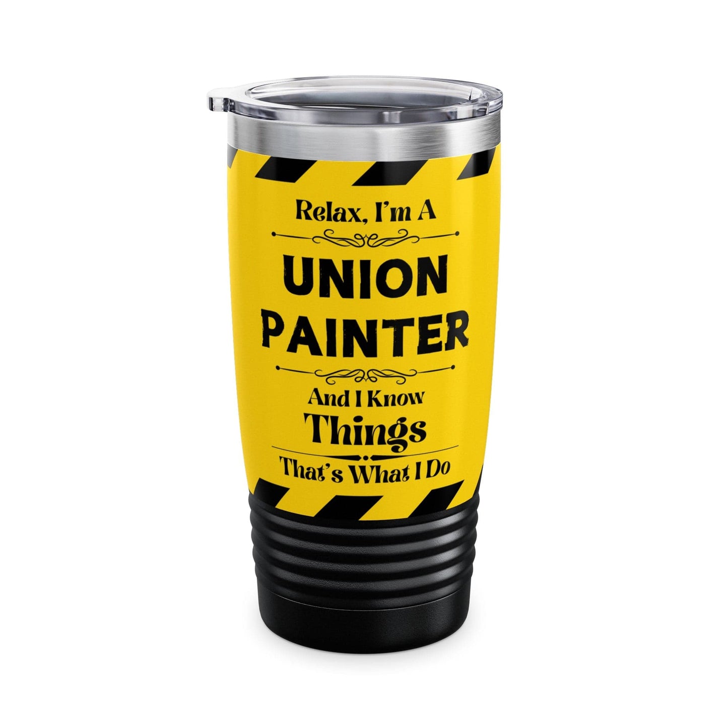 Mug Black / 20oz Relax, I'm A Union Painter, And I Know Things - Ringneck Tumbler, 20oz GiftsByJeff Gifts By Jeff Pittsburgh PA