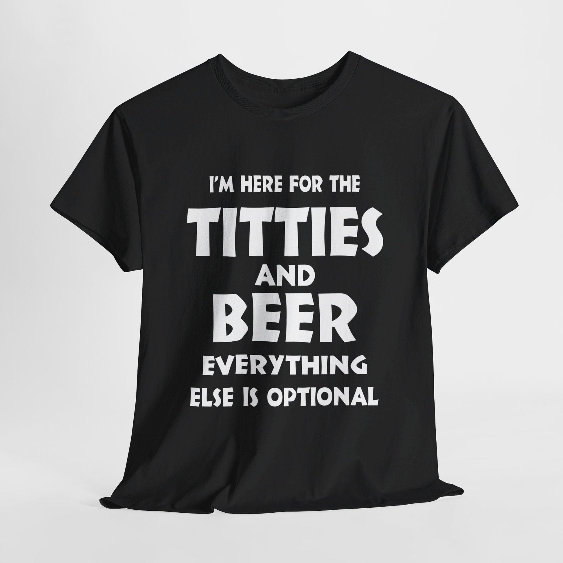 T-Shirt Black / S I'm Here For The Titties And Beer - Gildan 5000 Unisex T-shirt GiftsByJeff Gifts By Jeff Pittsburgh PA