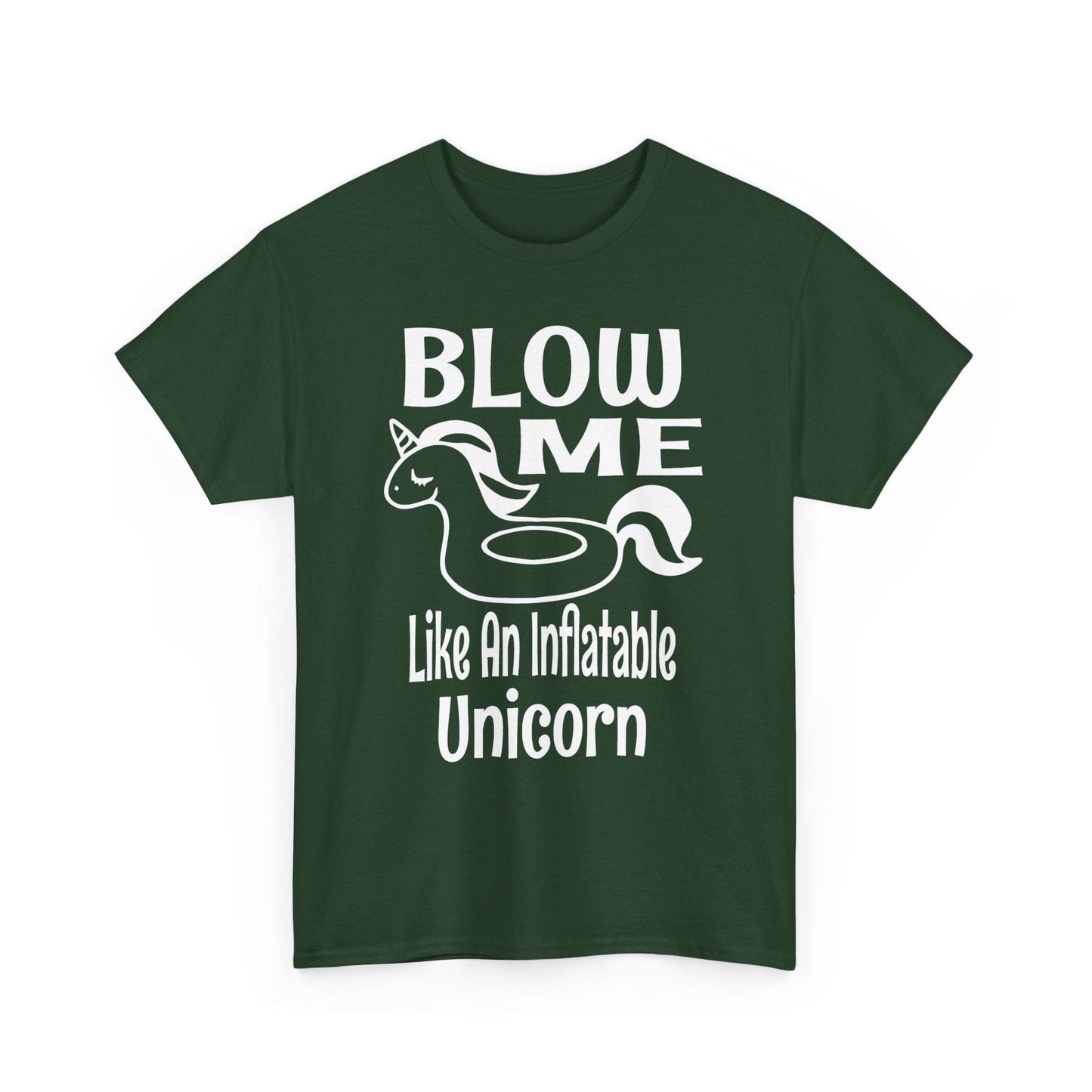 T-Shirt Blow Me Like An Inflatable Unicorn (2) - Gildan 5000 Unisex T-shirt GiftsByJeff Gifts By Jeff Pittsburgh PA