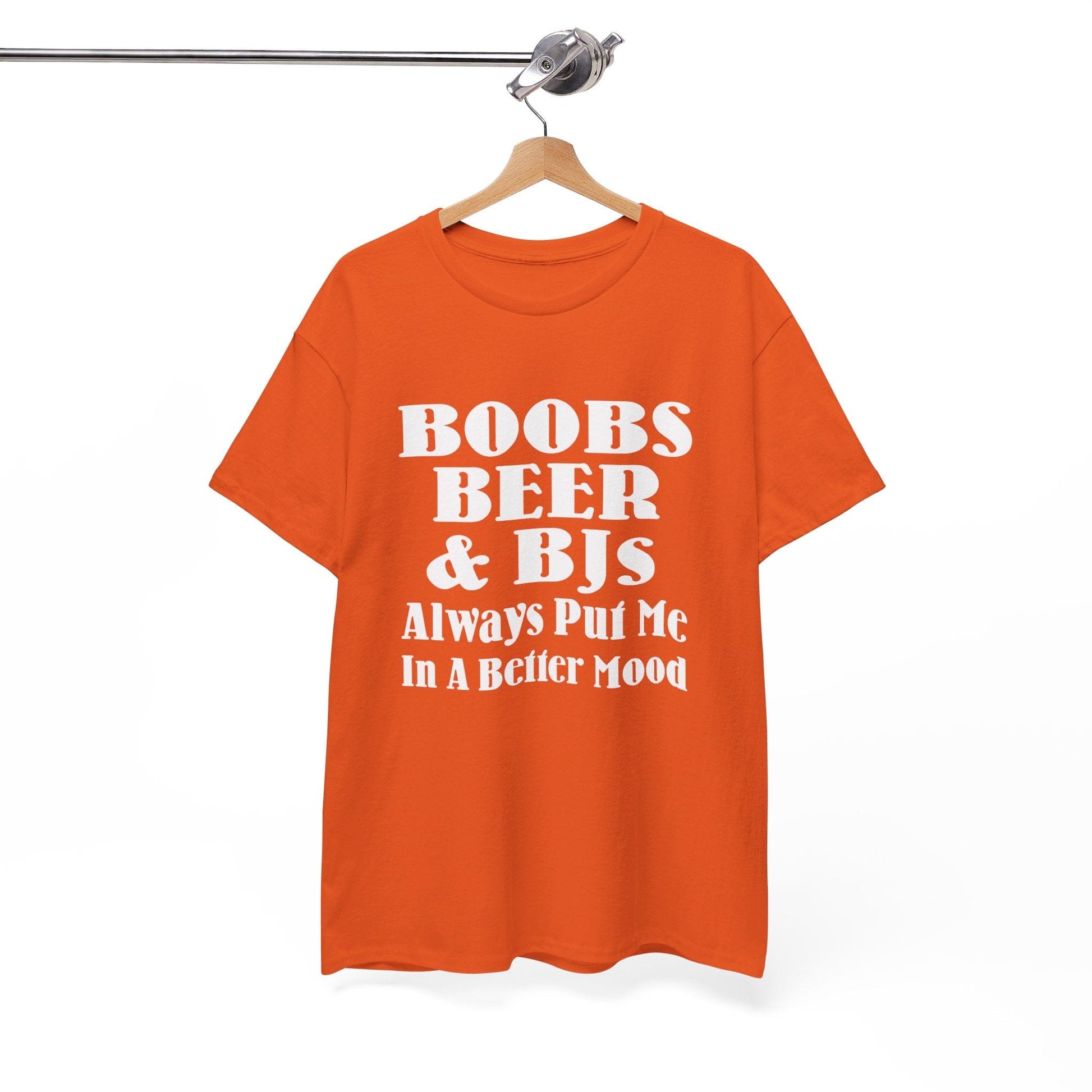 T-Shirt Boobs, Beer & BJs Always Put Me In A Better Mood - Gildan 5000 Unisex T-shirt GiftsByJeff Gifts By Jeff Pittsburgh PA