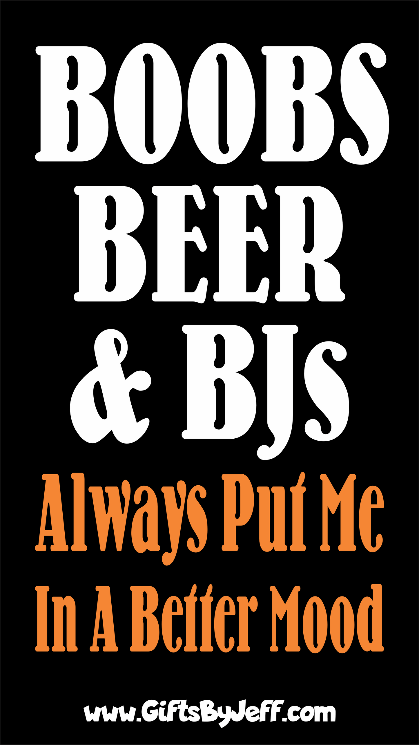 T-Shirt Boobs, Beer & BJs, Always Put Me In A Better Mood - QR Code Shirt - Gildan 5000 Unisex T-shirt GiftsByJeff Gifts By Jeff Pittsburgh PA