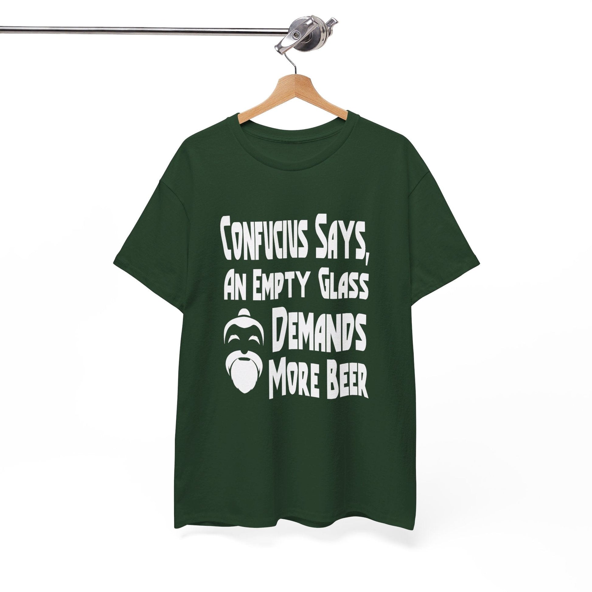 T-Shirt Confucius Says, An Empty Glass Demands More Beer - Gildan 5000 Unisex T-shirt GiftsByJeff Gifts By Jeff Pittsburgh PA