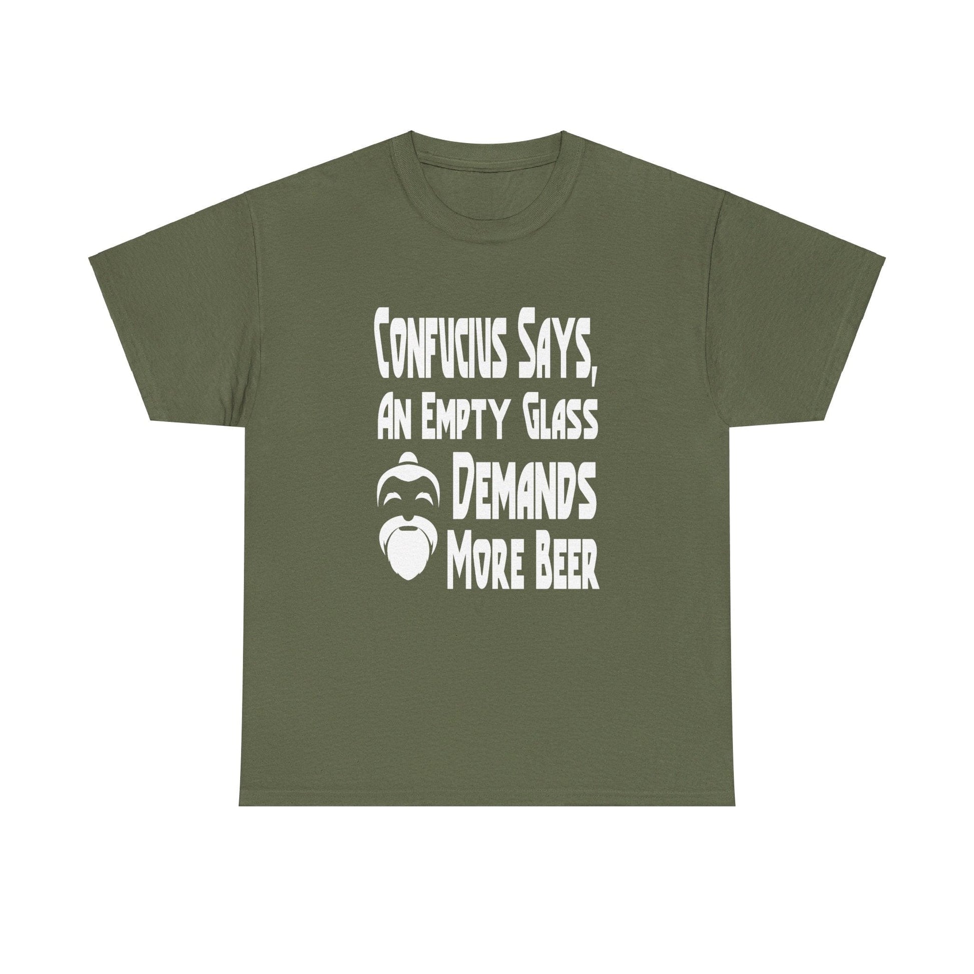 T-Shirt Confucius Says, An Empty Glass Demands More Beer - Gildan 5000 Unisex T-shirt GiftsByJeff Gifts By Jeff Pittsburgh PA