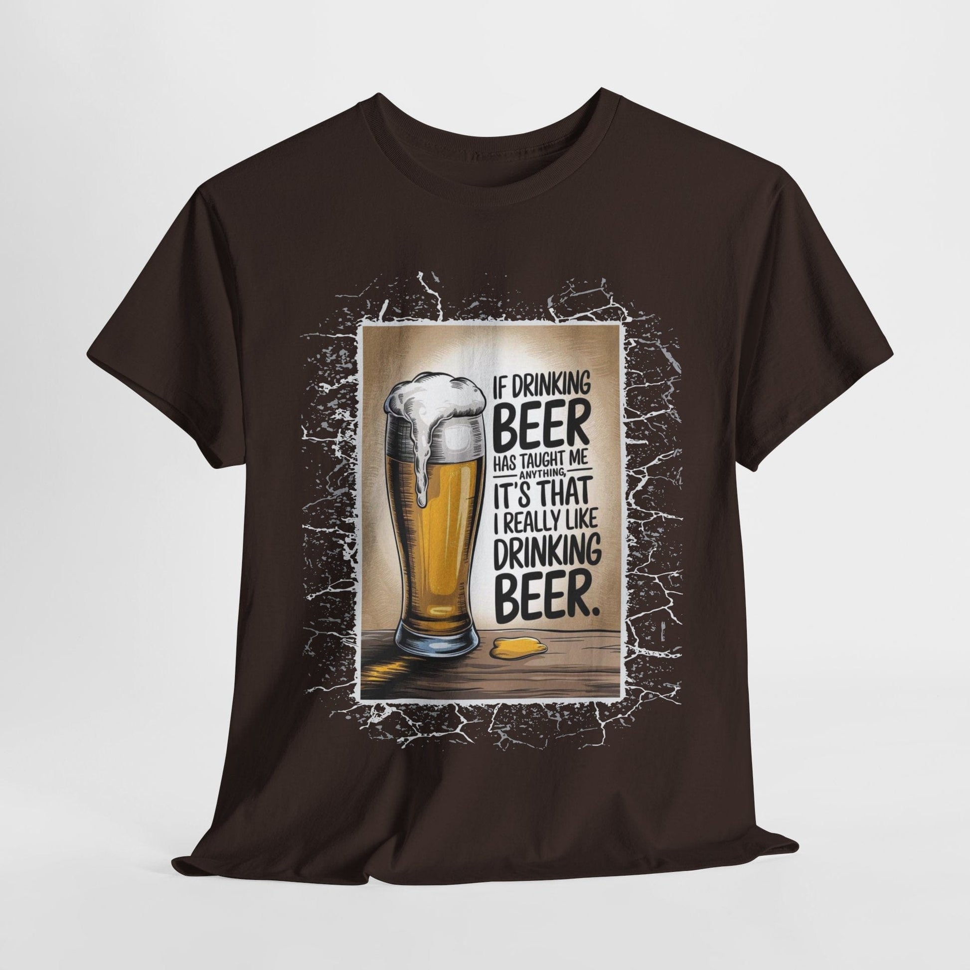 T-Shirt Dark Chocolate / S I Really Like Drinking Beer - Funny Beer Lover T-Shirt I Really Like Drinking Beer - Funny Beer Lover T-Shirt GiftsByJeff Gifts By Jeff Pittsburgh PA