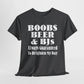 T-Shirt Dark Heather / S Boobs, Beer & BJs, Always Guaranteed To Brighten My Day - Gildan 5000 Unisex T-shirt GiftsByJeff Gifts By Jeff Pittsburgh PA