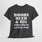 T-Shirt Dark Heather / S Boobs, Beer & BJs Always Put Me In A Better Mood - Gildan 5000 Unisex T-shirt GiftsByJeff Gifts By Jeff Pittsburgh PA