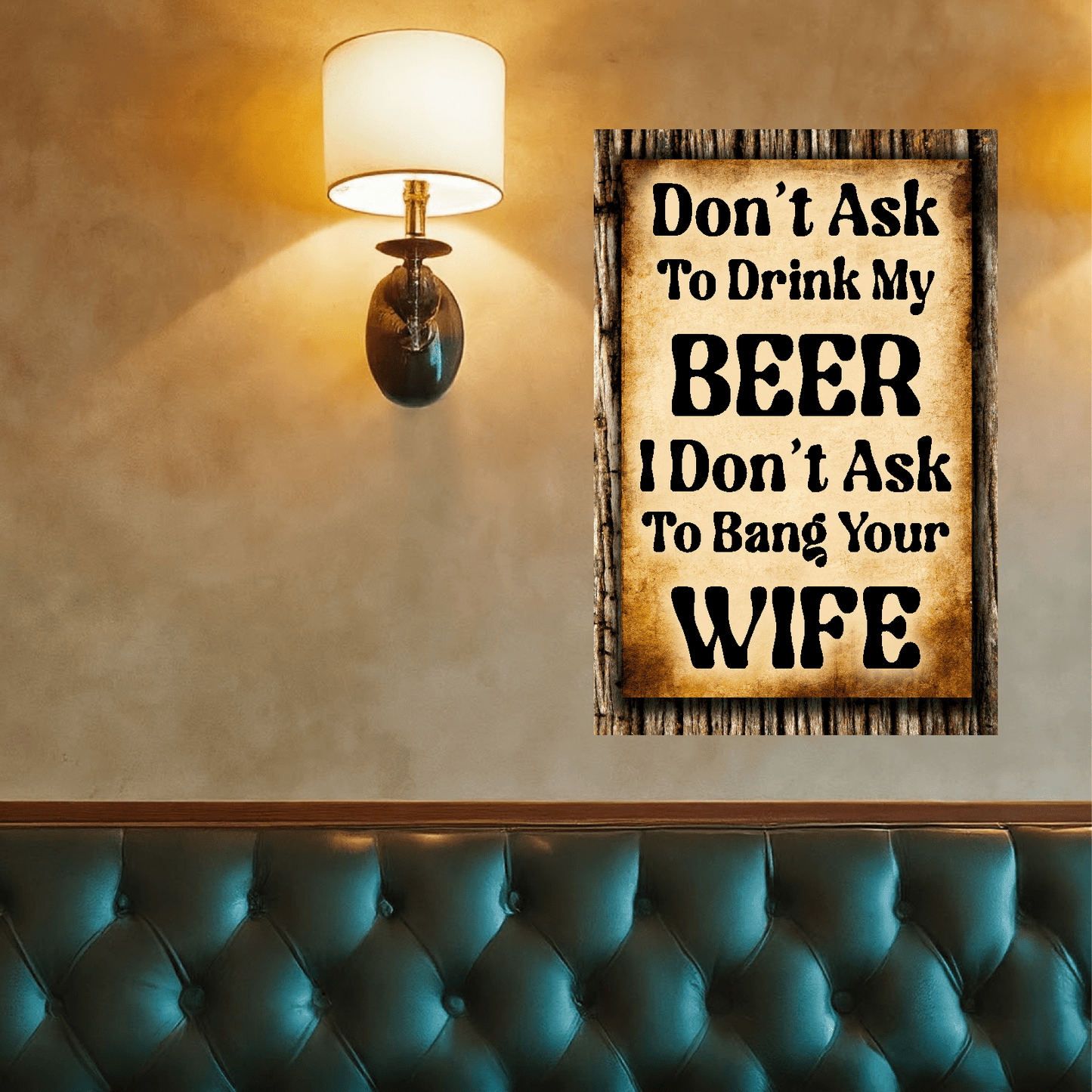 accessories Don't Ask To Drink My Beer - 12" x 18" Vintage Metal Sign GiftsByJeff Gifts By Jeff Pittsburgh PA