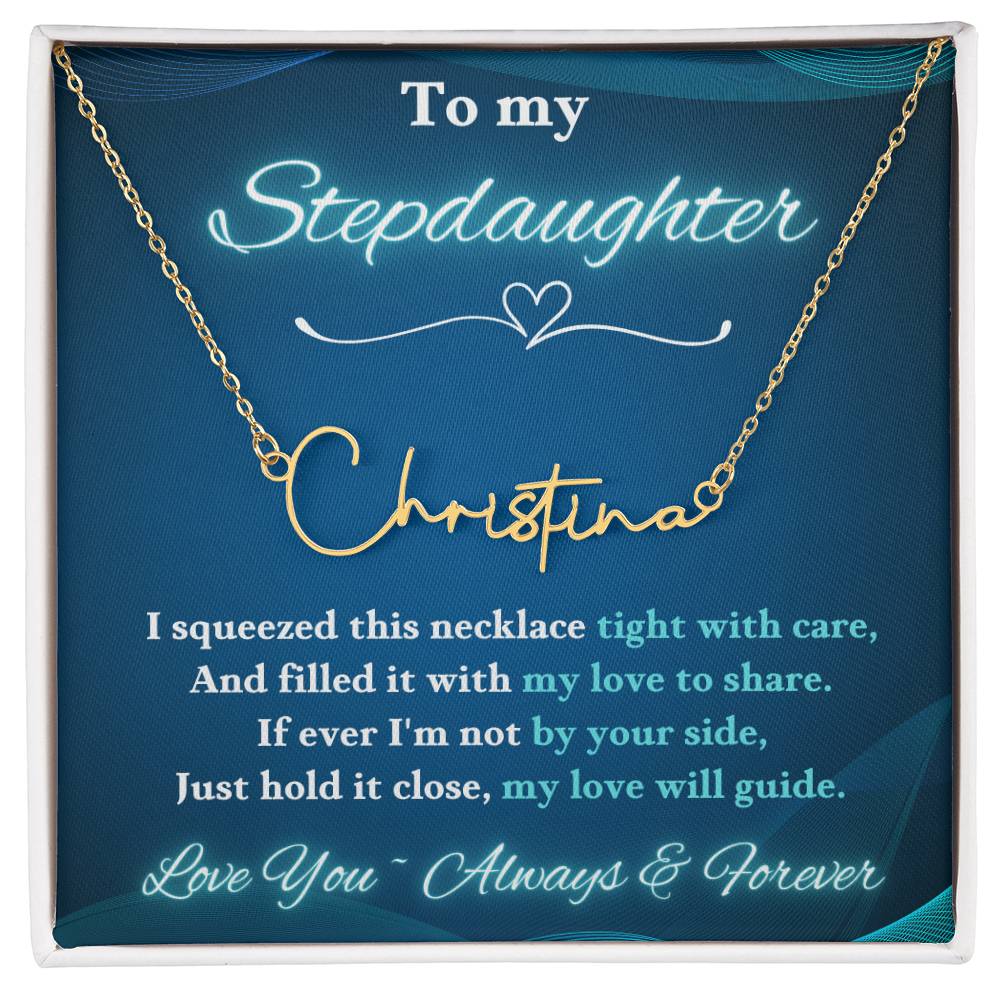 Jewelry Gold Finish Over Stainless Steel / Standard Box To My Stepdaughter ~ If ever I'm not by your side, Just hold it close, my love will guide. - Signature Style Name Necklace! GiftsByJeff Gifts By Jeff Pittsburgh PA