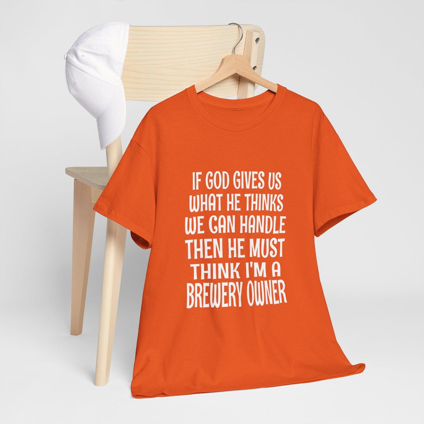 T-Shirt He Must Think I'm A Brewery Owner - Gildan 5000 Unisex T-shirt GiftsByJeff Gifts By Jeff Pittsburgh PA