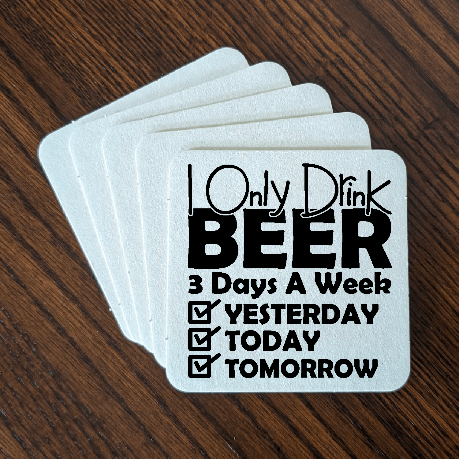 accessories I Only Drink Beer 3 Days A Week - Set of 24, 48, or 96 Reusable Cardboard Coasters GiftsByJeff Gifts By Jeff Pittsburgh PA