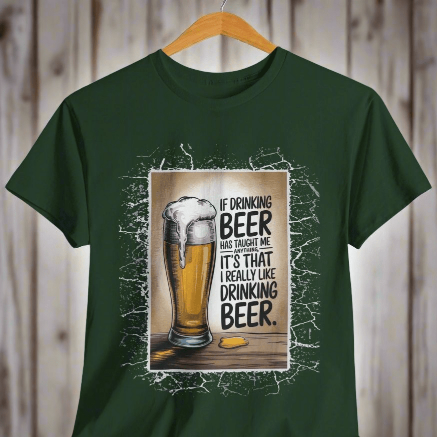 T-Shirt I Really Like Drinking Beer - Funny Beer Lover T-Shirt I Really Like Drinking Beer - Funny Beer Lover T-Shirt GiftsByJeff Gifts By Jeff Pittsburgh PA