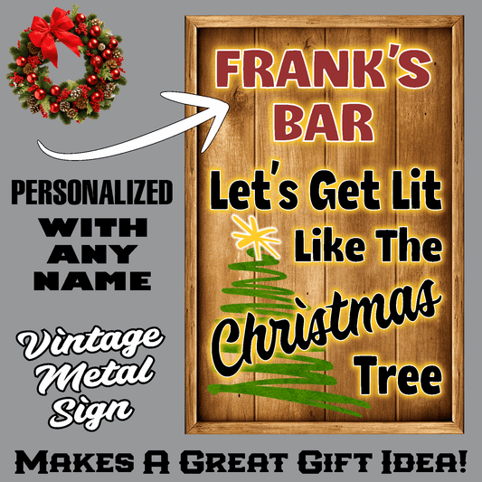 accessories Let's Get Lit, Personalized Bar Sign Let's Get Lit, Personalized Bar Sign GiftsByJeff Gifts By Jeff Pittsburgh PA