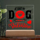 Jewelry My Dog Is My Valentine ~ Acrylic Square Plaque GiftsByJeff Gifts By Jeff Pittsburgh PA