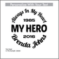 Car Decals MY HERO - Celebration Of Life Decal GiftsByJeff Gifts By Jeff Pittsburgh PA