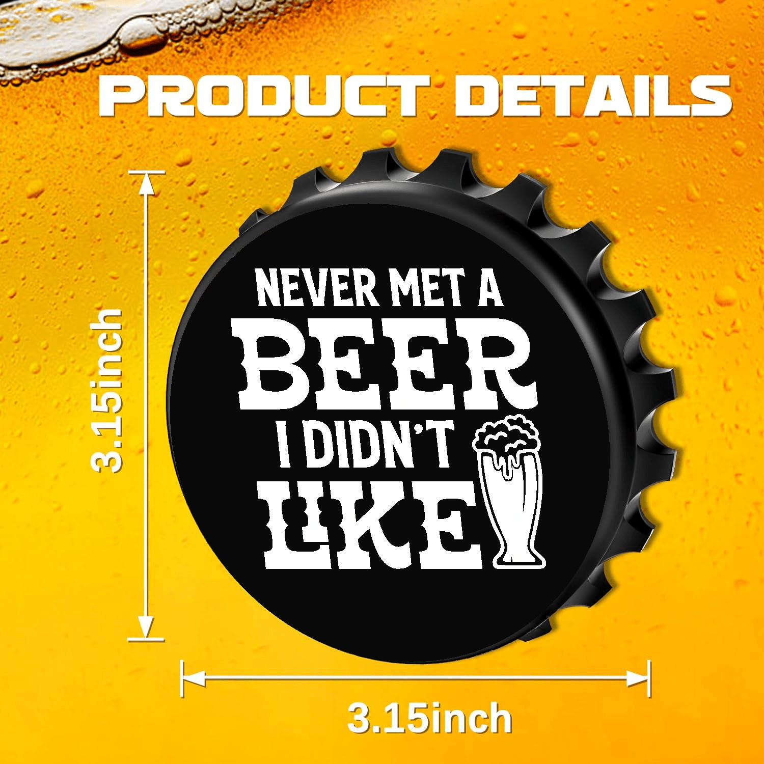 accessories Never Met A Beer I Didn't Like - Designer Beer Bottle Opener Magnet for Refrigerator, Gifts for Beer Lovers, Black GiftsByJeff Gifts By Jeff Pittsburgh PA