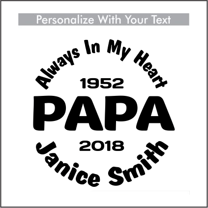 Car Decals PAPA - Celebration Of Life Decal GiftsByJeff Gifts By Jeff Pittsburgh PA