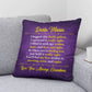 Jewelry Personalized Pillow - Purple - So when you're feeling low, just hold it really tight. You'll feel my love within it,  morning, noon, and night. - Classic Pillow GiftsByJeff Gifts By Jeff Pittsburgh PA