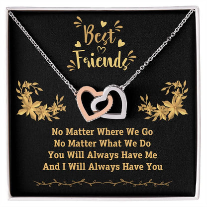 Jewelry Polished Stainless Steel & Rose Gold Finish / Standard Box Best Friends, No Matter Where We Go, No Matter What We Do, You Will Always Have Me, And I Will Always Have You GiftsByJeff Gifts By Jeff Pittsburgh PA