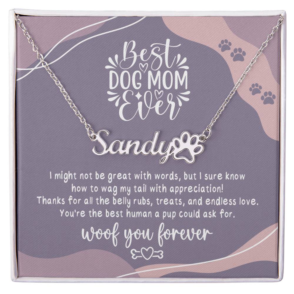 Jewelry Polished Stainless Steel / Standard Box Best Dog Mom Ever - Woof You Forever - Custom Pet Name Necklace GiftsByJeff Gifts By Jeff Pittsburgh PA