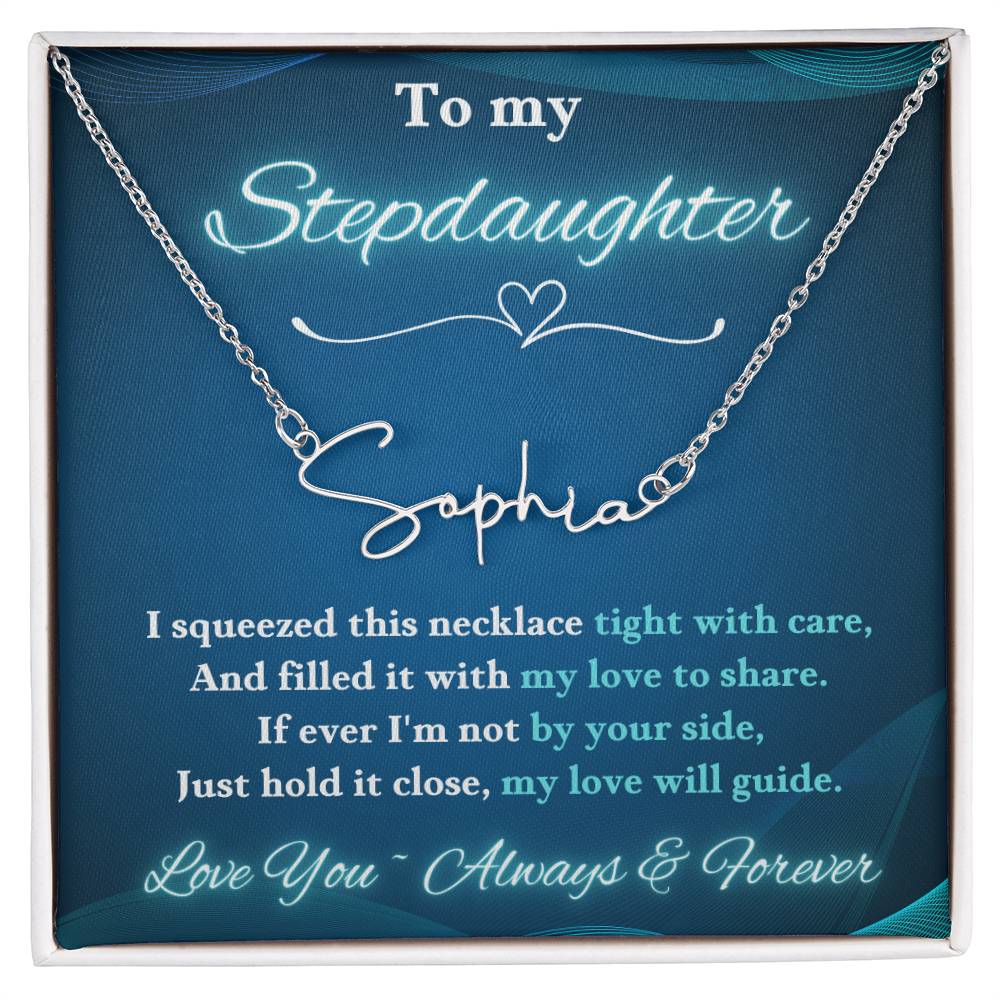 Jewelry Polished Stainless Steel / Standard Box To My Stepdaughter ~ If ever I'm not by your side, Just hold it close, my love will guide. - Signature Style Name Necklace! GiftsByJeff Gifts By Jeff Pittsburgh PA