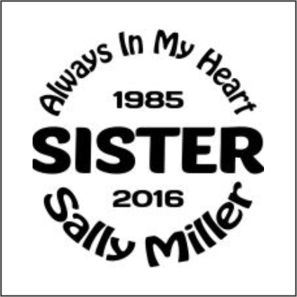 Car Decals SISTER - Celebration Of Life Decal GiftsByJeff Gifts By Jeff Pittsburgh PA