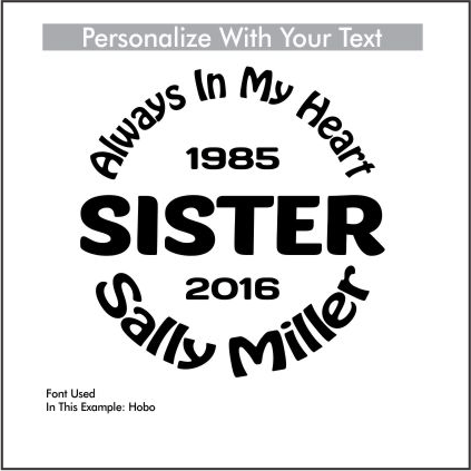 Car Decals SISTER - Celebration Of Life Decal GiftsByJeff Gifts By Jeff Pittsburgh PA