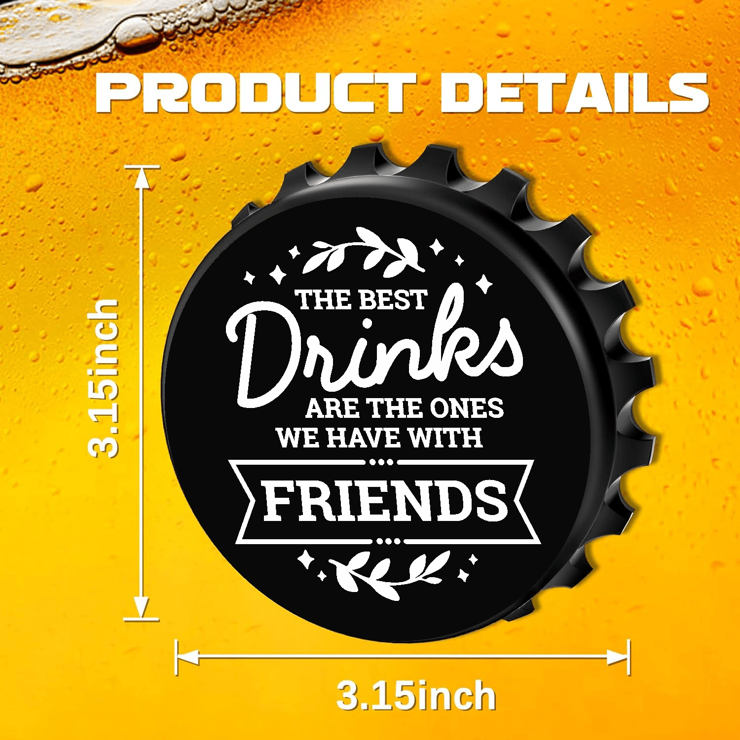 accessories The Best Drinks Are With Friends - Designer Beer Bottle Opener Magnet for Refrigerator, Gifts for Beer Lovers, Black GiftsByJeff Gifts By Jeff Pittsburgh PA