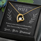 Jewelry To My Amazing Wife, Every Love Story Is Beautiful, But Ours Is My Favorite... Love, Your Husband - Dazzling Forever Love Necklace GiftsByJeff Gifts By Jeff Pittsburgh PA