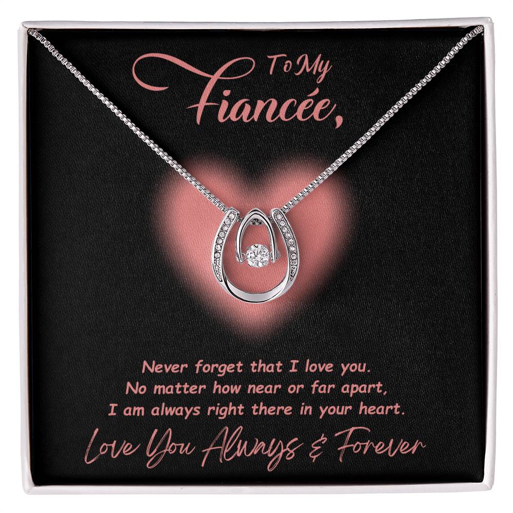 Jewelry To My Fiancée, No Matter How Near Or Far Apart, I Am Always Right There In Your Heart - Dazzling Pure Luck Necklace GiftsByJeff Gifts By Jeff Pittsburgh PA