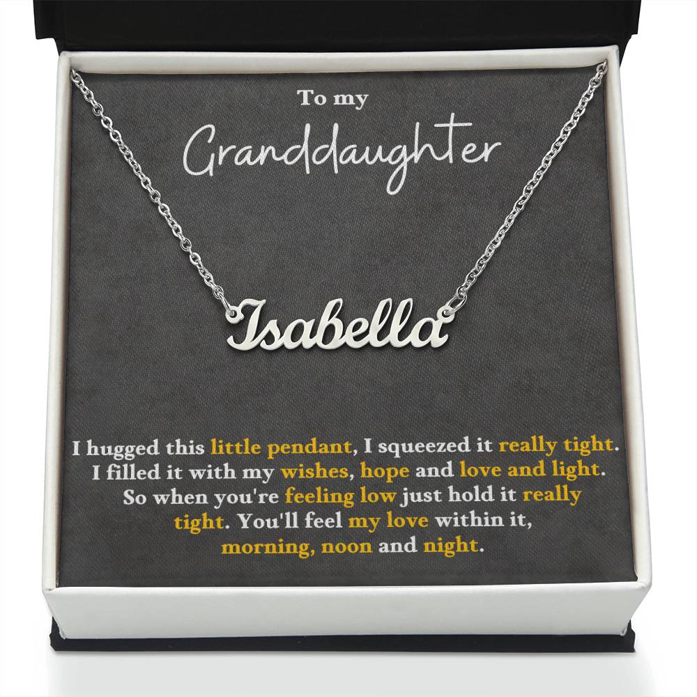 Jewelry To My Granddaughter, You'll Feel My Love Morning, Noon and Night - Personalized Name Necklace GiftsByJeff Gifts By Jeff Pittsburgh PA