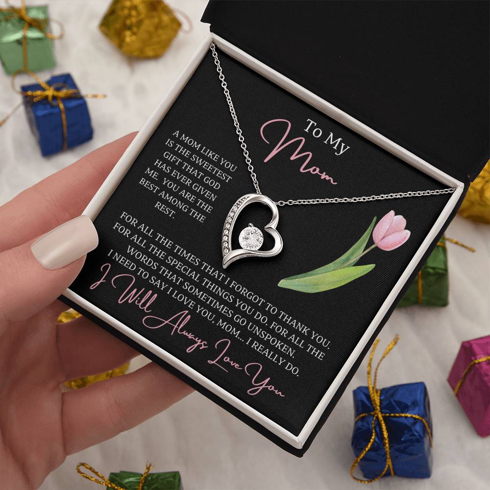 Jewelry To My Mom, For all the words that sometimes go unspoken I need to say I love you, mom...I really do! - dazzling Forever Love Necklace GiftsByJeff Gifts By Jeff Pittsburgh PA