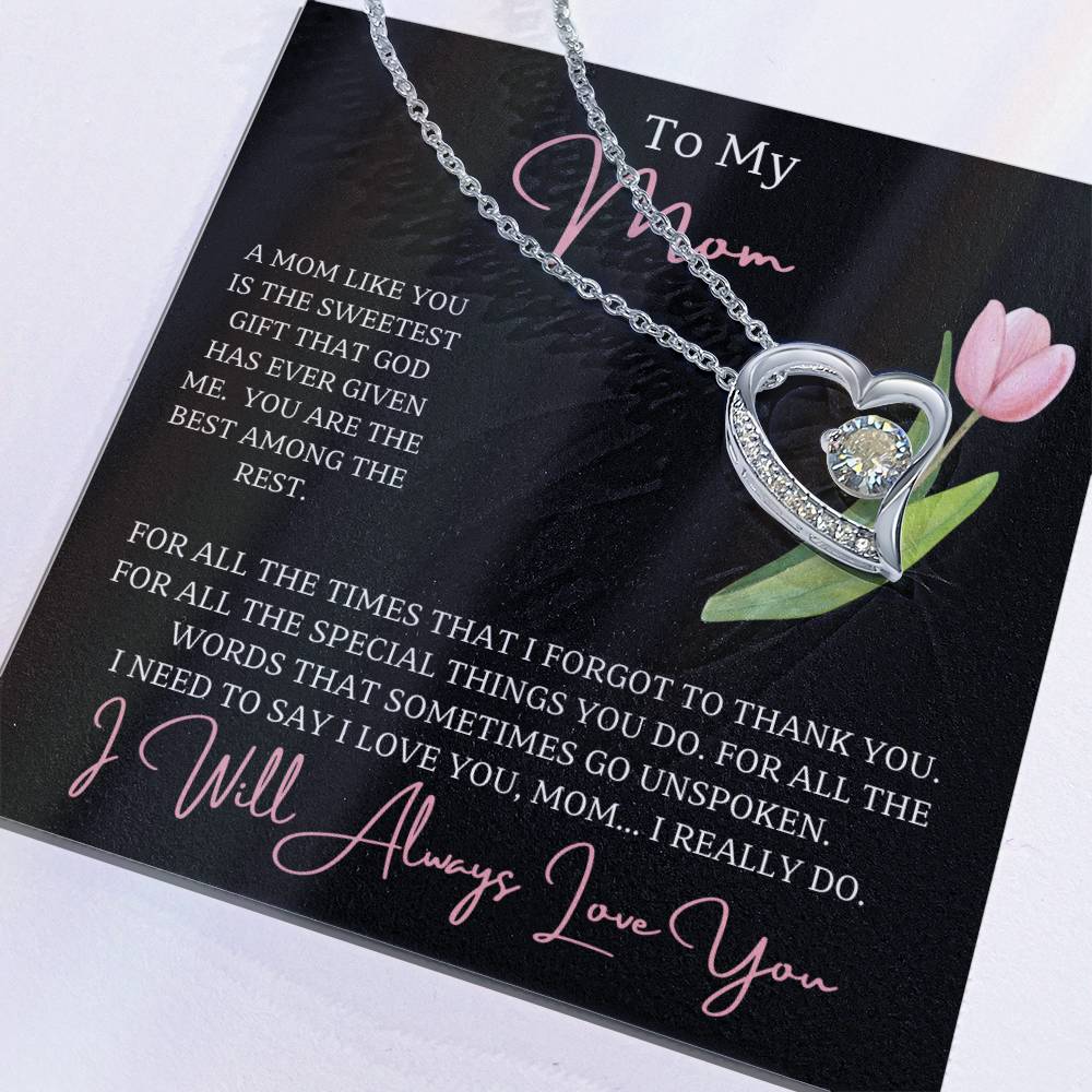 Jewelry To My Mom, For all the words that sometimes go unspoken I need to say I love you, mom...I really do! - dazzling Forever Love Necklace GiftsByJeff Gifts By Jeff Pittsburgh PA