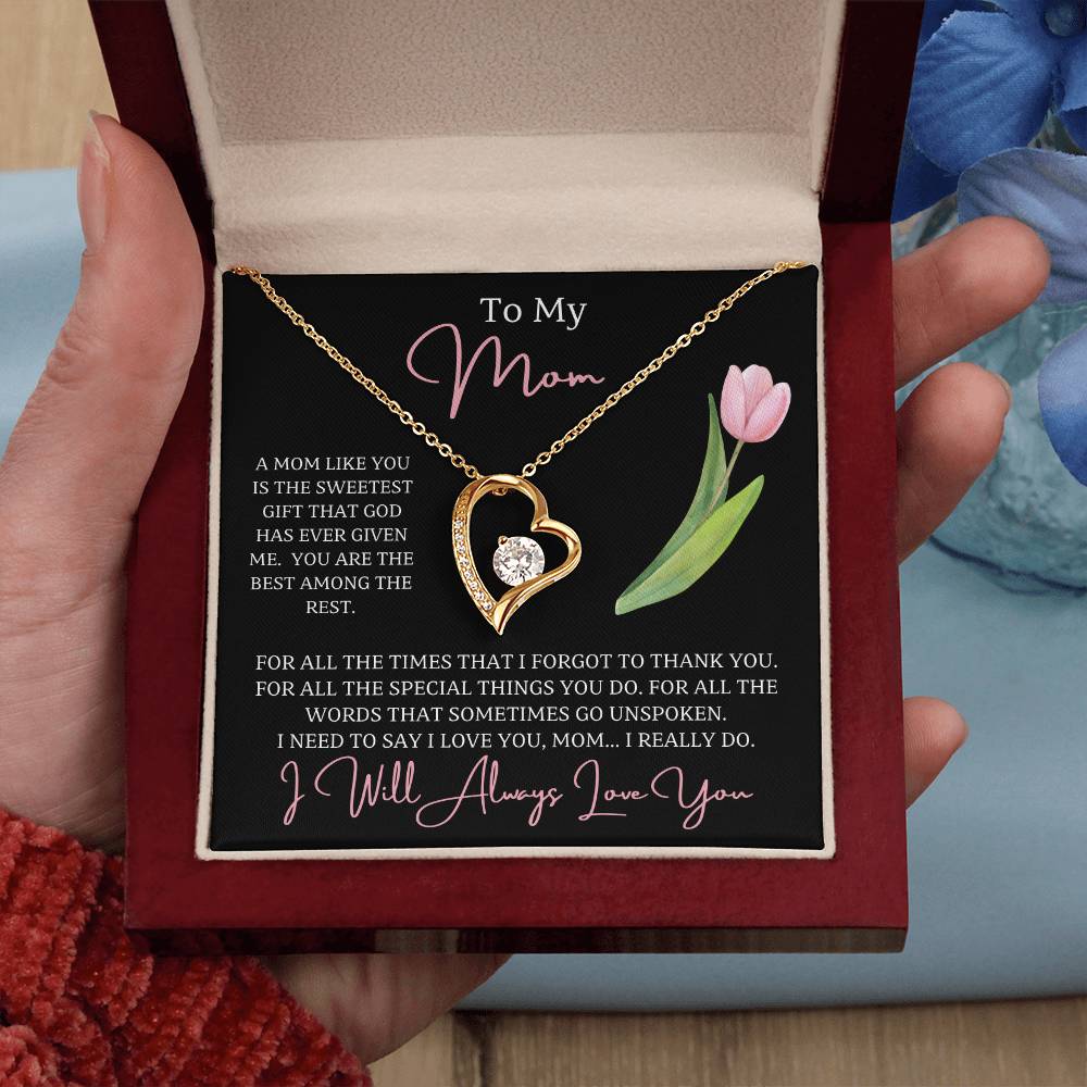 Jewelry To My Mom, For all the words that sometimes go unspoken I need to say I love you, mom...I really do! - dazzling Forever Love Necklace GiftsByJeff Gifts By Jeff Pittsburgh PA