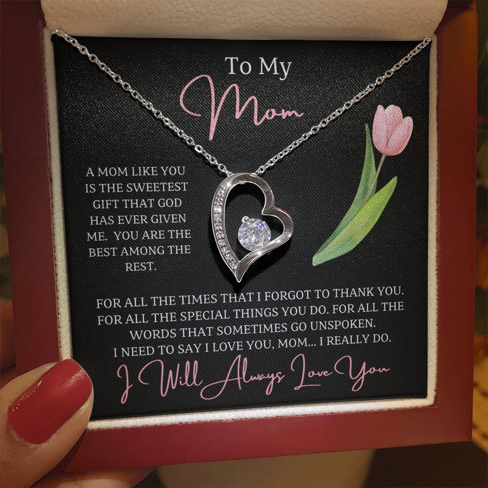 Jewelry To My Mom, For all the words that sometimes go unspoken I need to say I love you, mom...I really do! - dazzling Forever Love Necklace GiftsByJeff Gifts By Jeff Pittsburgh PA