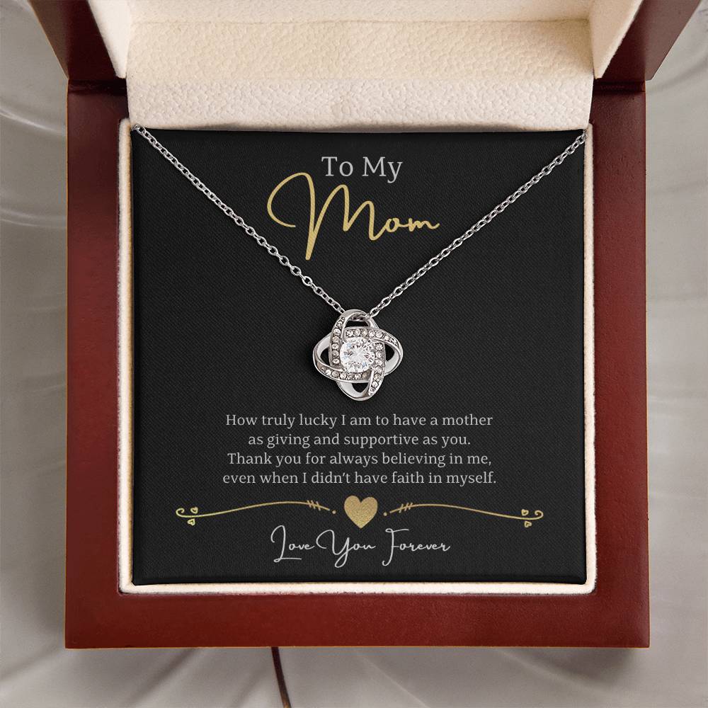 Jewelry To My Mom, Thank you for always believing in me, Love You Forever - Beautiful Love Knot Necklace GiftsByJeff Gifts By Jeff Pittsburgh PA