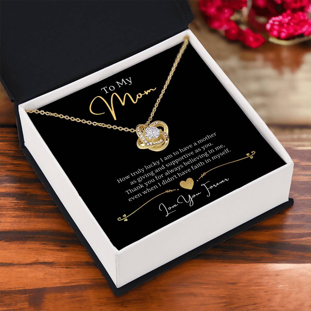 Jewelry To My Mom, Thank you for always believing in me, Love You Forever - Beautiful Love Knot Necklace GiftsByJeff Gifts By Jeff Pittsburgh PA