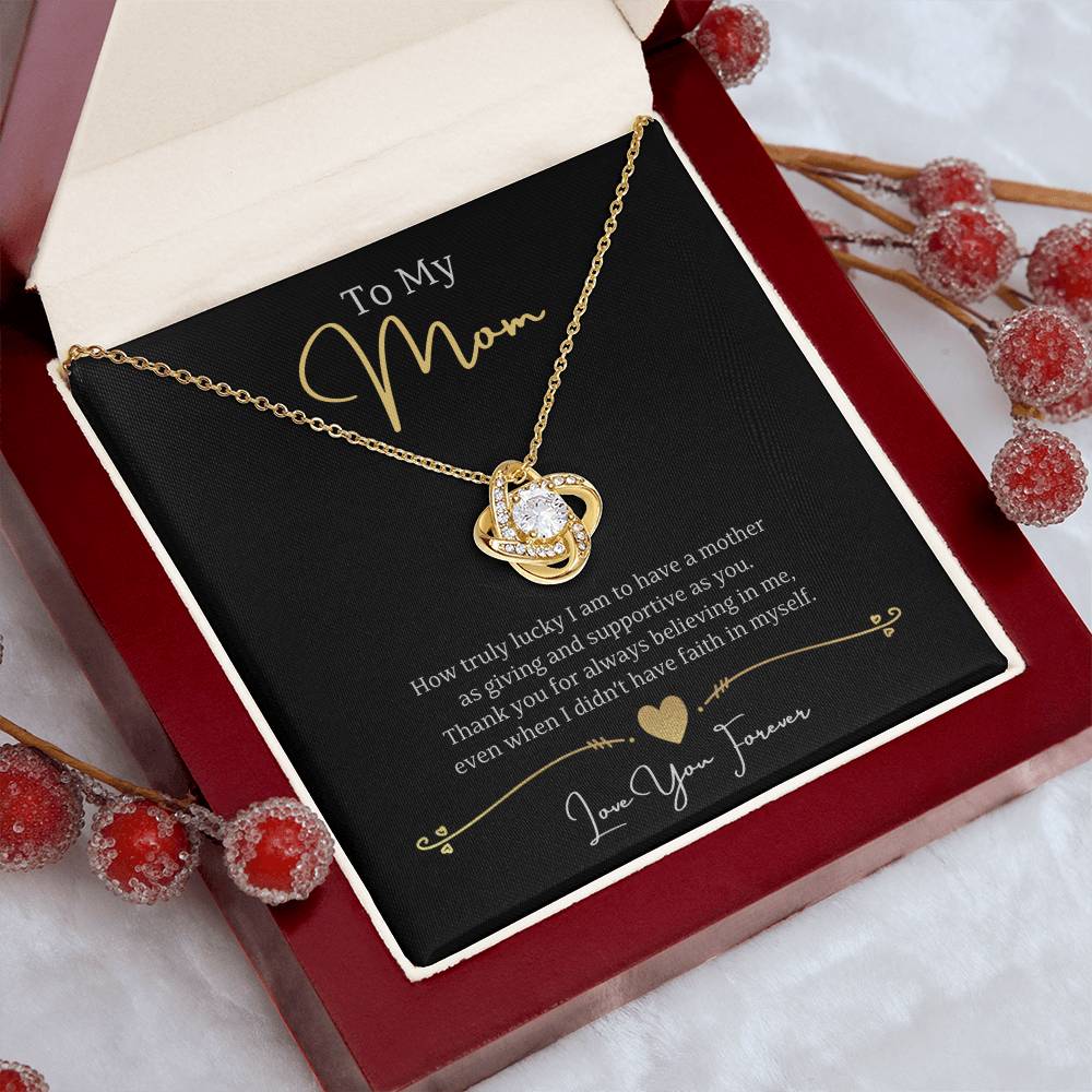 Jewelry To My Mom, Thank you for always believing in me, Love You Forever - Beautiful Love Knot Necklace GiftsByJeff Gifts By Jeff Pittsburgh PA