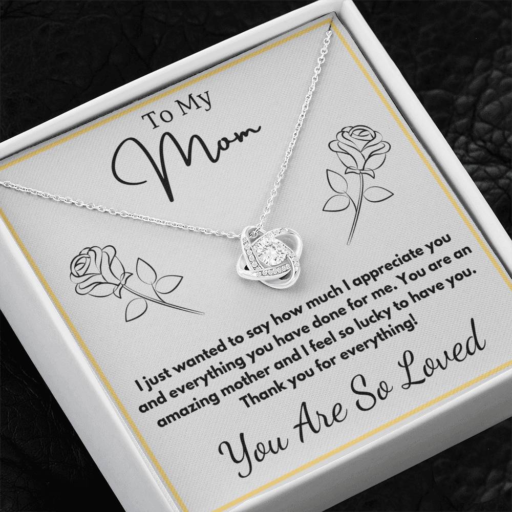 Jewelry To My Mom - You are an amazing mother and I feel so lucky to have you. - Love Knot Necklace with Personalized Signature Line GiftsByJeff Gifts By Jeff Pittsburgh PA