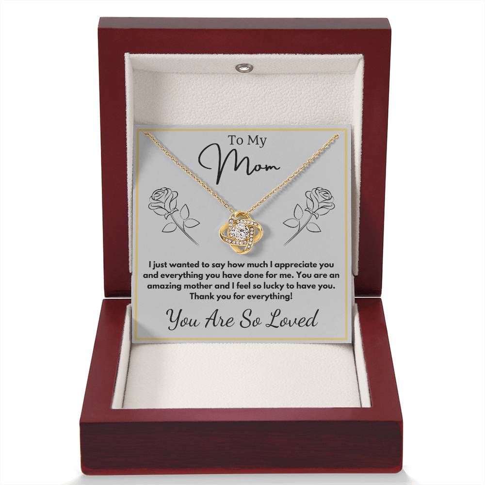 Jewelry To My Mom - You are an amazing mother and I feel so lucky to have you. - Love Knot Necklace with Personalized Signature Line GiftsByJeff Gifts By Jeff Pittsburgh PA