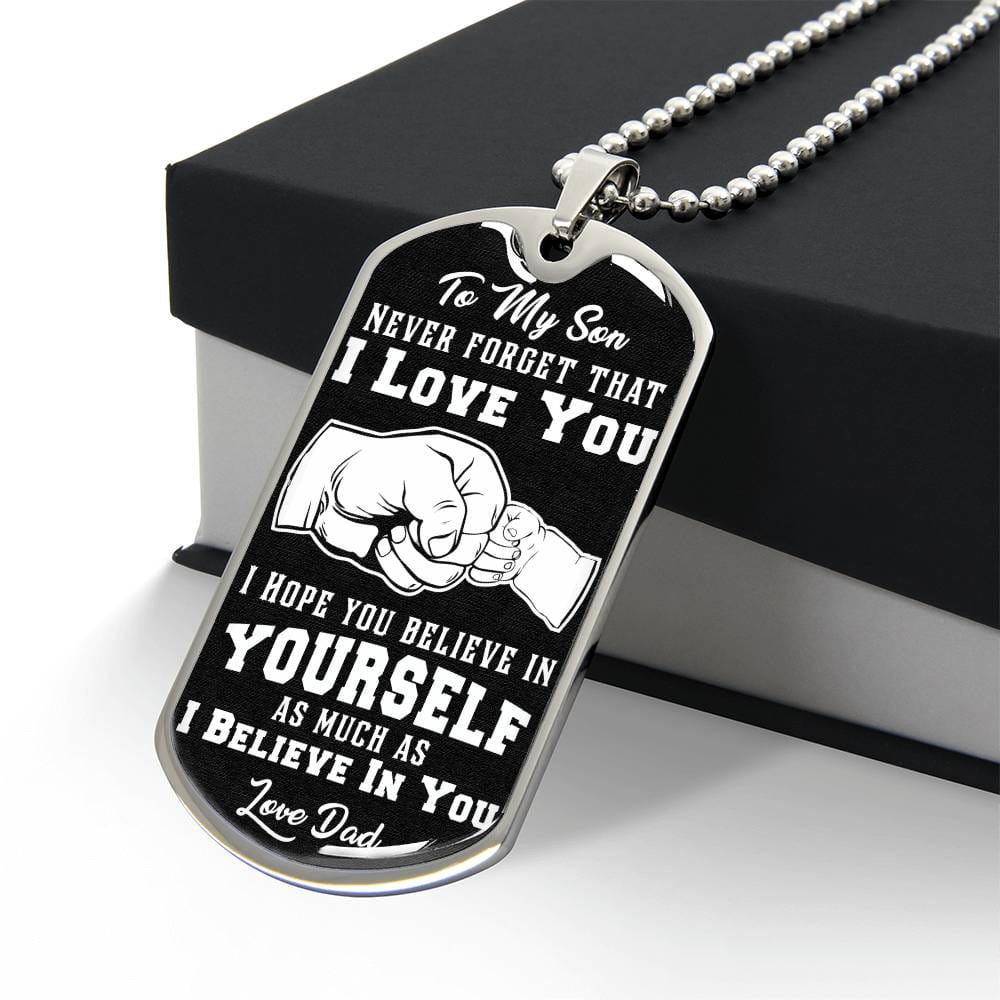 Jewelry To My Son, Believe In Yourself As Much As I Believe In You, Love Dad - Graphic Dog Tag Necklace GiftsByJeff Gifts By Jeff Pittsburgh PA